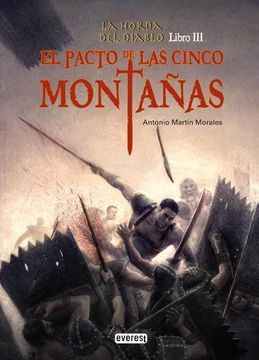 portada La Horda del Diablo. Libro Iii: El Pacto de las Cinco Montañas (in Spanish)