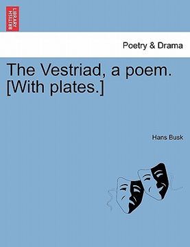 portada the vestriad, a poem. [with plates.] (en Inglés)