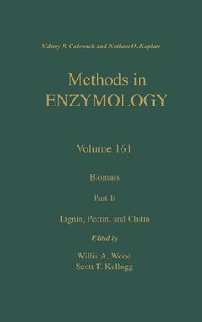 portada Biomass, Part b: Lignin, Pectin, and Chitin, Volume 161: Volume 161: Biomass Part b (Methods in Enzymology) (in English)