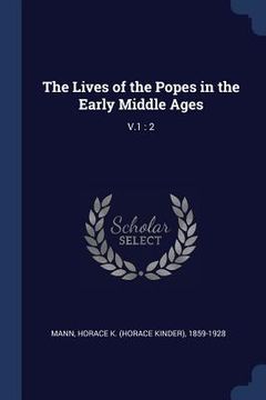 portada The Lives of the Popes in the Early Middle Ages: V.1: 2