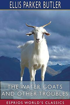 portada The Water Goats and Other Troubles (Esprios Classics) (en Inglés)