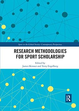 portada Research Methodologies for Sports Scholarship (Sport in the Global Society – Contemporary Perspectives) (en Inglés)