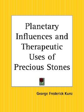 portada planetary influences and therapeutic uses of precious stones (en Inglés)