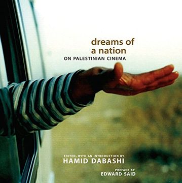 portada Dreams of a Nation: On Palestinian Cinema 