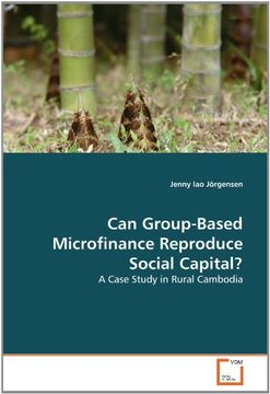 portada Can Group-Based Microfinance Reproduce Social Capital?: A Case Study in Rural Cambodia