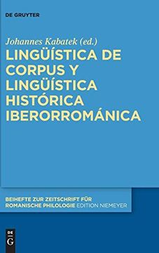 portada Lingüística de Corpus y Lingüística Histórica Iberorrománica