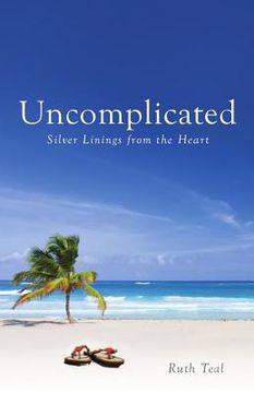 portada Uncomplicated: Silver Linings from the Heart (in English)