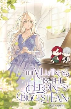 portada The Villainess is the Heroine's Biggest Fan: Volume II (Light Novel) (en Inglés)