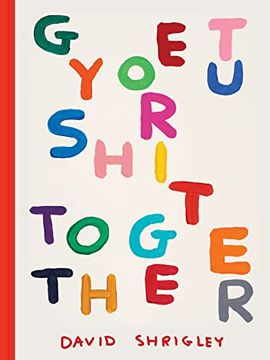 portada Get Your Sh*T Together (en Inglés)