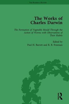 portada The Works of Charles Darwin: V. 28: Formation of Vegetable Mould, Through the Action of Worms, with Observations on Their Habits (1881) (in English)