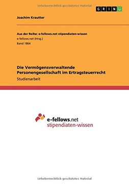 portada Die Vermogensverwaltende Personengesellschaft Im Ertragsteuerrecht (German Edition)