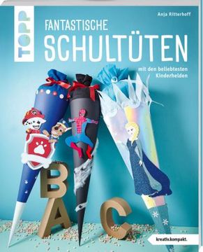 portada Fantastische Schultüten (Kreativ. Kompakt) (en Alemán)