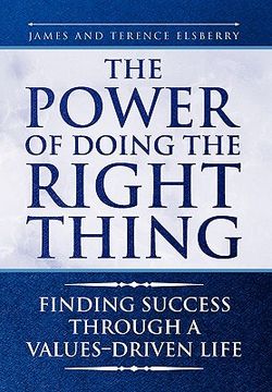 portada the power of doing the right thing,finding success through a values–driven life