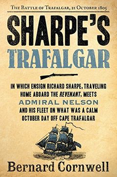 portada Sharpe's Trafalgar: The Battle of Trafalgar, 21 October, 1805 (en Inglés)