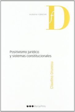 portada positivismo jurídico y sistemas constitucionales (in Spanish)