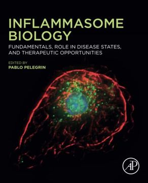 portada Inflammasome Biology: Fundamentals, Role in Disease States, and Therapeutic Opportunities (en Inglés)