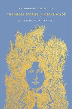 portada The Short Stories of Oscar Wilde: An Annotated Selection (en Inglés)