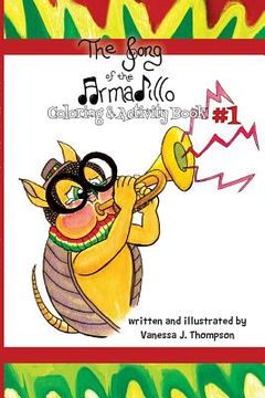 portada The Song of the Armadillo: Coloring & Activity Book One (en Inglés)