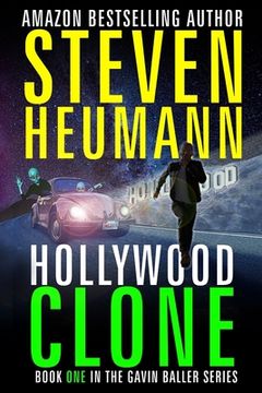 portada Gavin Baller Book 1: The Hunt for the Hollywood Clone (en Inglés)