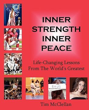 portada inner strength inner peace: life-changing lessons from the world's greatest