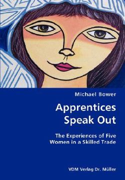 portada apprentices speak out: the experiences of five women in a skilled trade