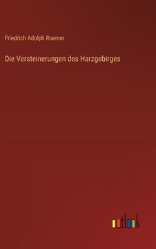 portada Die Versteinerungen des Harzgebirges (en Alemán)