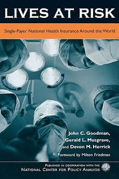 portada lives at risk: single-payer national health insurance around the world (en Inglés)