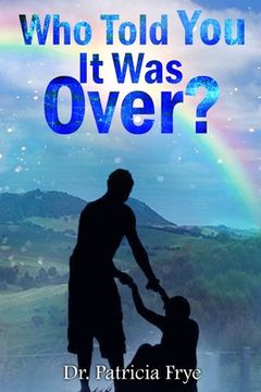 portada Who Told You It Was Over?
