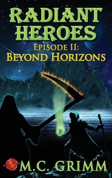 portada Radiant Heroes - Episode II: Beyond Horizons (in English)