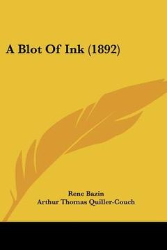 portada a blot of ink (1892) (en Inglés)