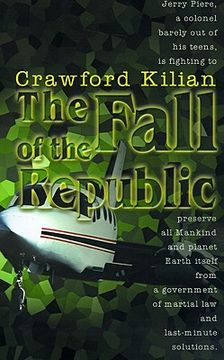 portada the fall of the republic: a novel of the chronoplane wars (en Inglés)