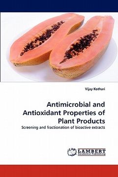portada antimicrobial and antioxidant properties of plant products (en Inglés)