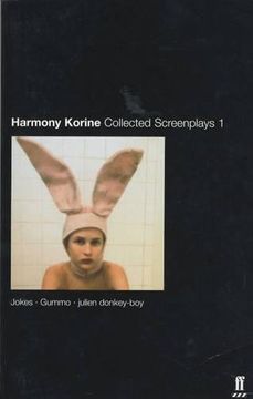 portada Collected Screenplays: "Jokes", "Gummo", "Julien", "Donkey-Boy" v. 1