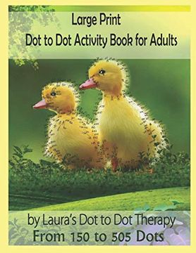 portada Large Print dot to dot Activity Book for Adults From 150 to 505 Dots: 22 (Fun dot to dot for Adults) (in English)