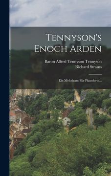 portada Tennyson's Enoch Arden: Ein Melodram Für Pianoforte... (en Alemán)