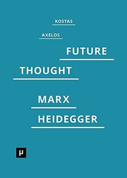 portada Introduction to a Future Way of Thought: On Marx and Heidegger