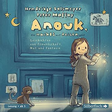 portada Anouk, die Nachts auf Reisen Geht: Geschichten von Freundschaft, mut und Fantasie: 2 cds (en Alemán)