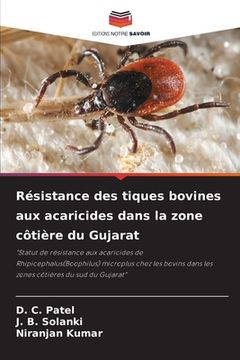 portada Résistance des tiques bovines aux acaricides dans la zone côtière du Gujarat (en Francés)