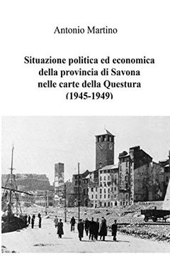 portada Situazione Politica ed Economica Della Provincia di Savona Nelle Carte Della Questura 