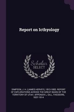 portada Report on Icthyology (en Inglés)