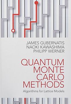 portada Quantum Monte Carlo Methods: Algorithms for Lattice Models (en Inglés)