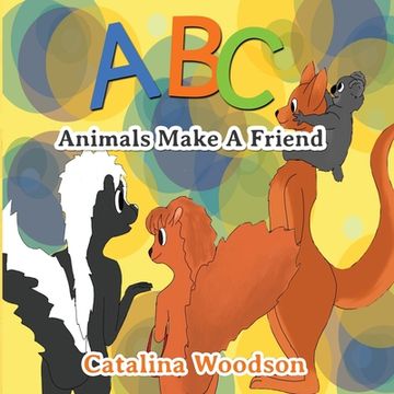 portada ABC Animals Make A Friend (in English)