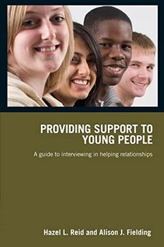 portada Providing Support to Young People: A Guide to Interviewing in Helping Relationships (in English)