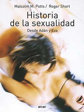 portada Historia de la Sexualidad: Desde Adán Y Eva