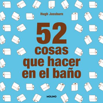 portada 52 Cosas que Hacer en el Baño (in Spanish)