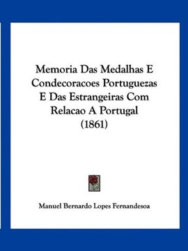 portada Memoria das Medalhas e Condecoracoes Portuguezas e das Estrangeiras com Relacao a Portugal (1861)