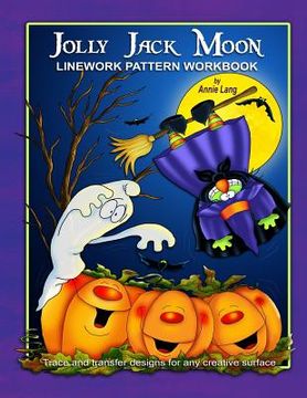 portada Jolly Jack Moon: Linework Pattern Workbook (en Inglés)