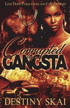 portada Corrupted by a Gangsta (en Inglés)