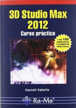 portada 3d Studio max 2012: Curso Práctico