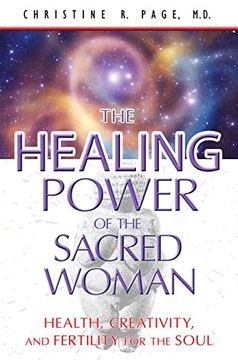 portada The Healing Power of the Sacred Woman: Health, Creativity, and Fertility for the Soul (in English)